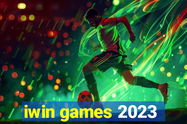 iwin games 2023